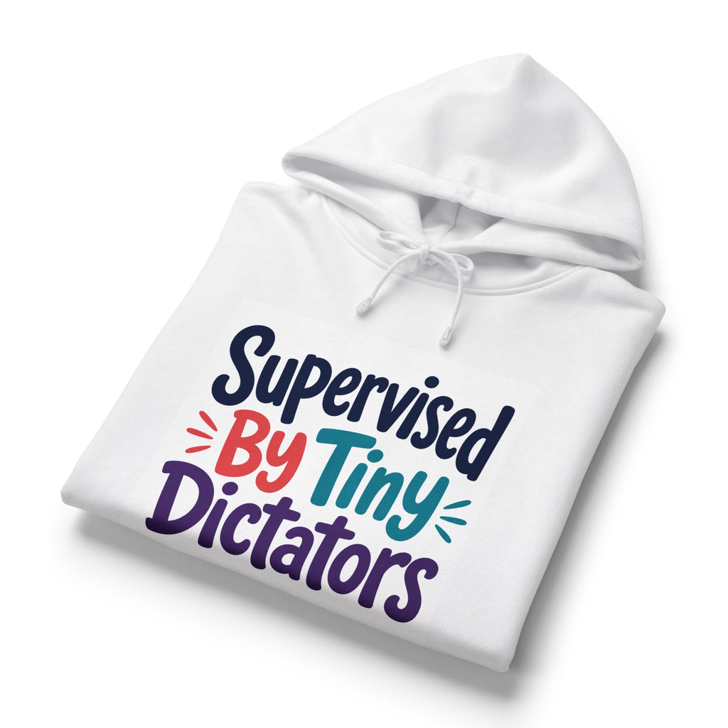 Currently Supervised By Tiny Dictators Funny Mom Hoodie Sarcastic Stay at Home Mom Gift