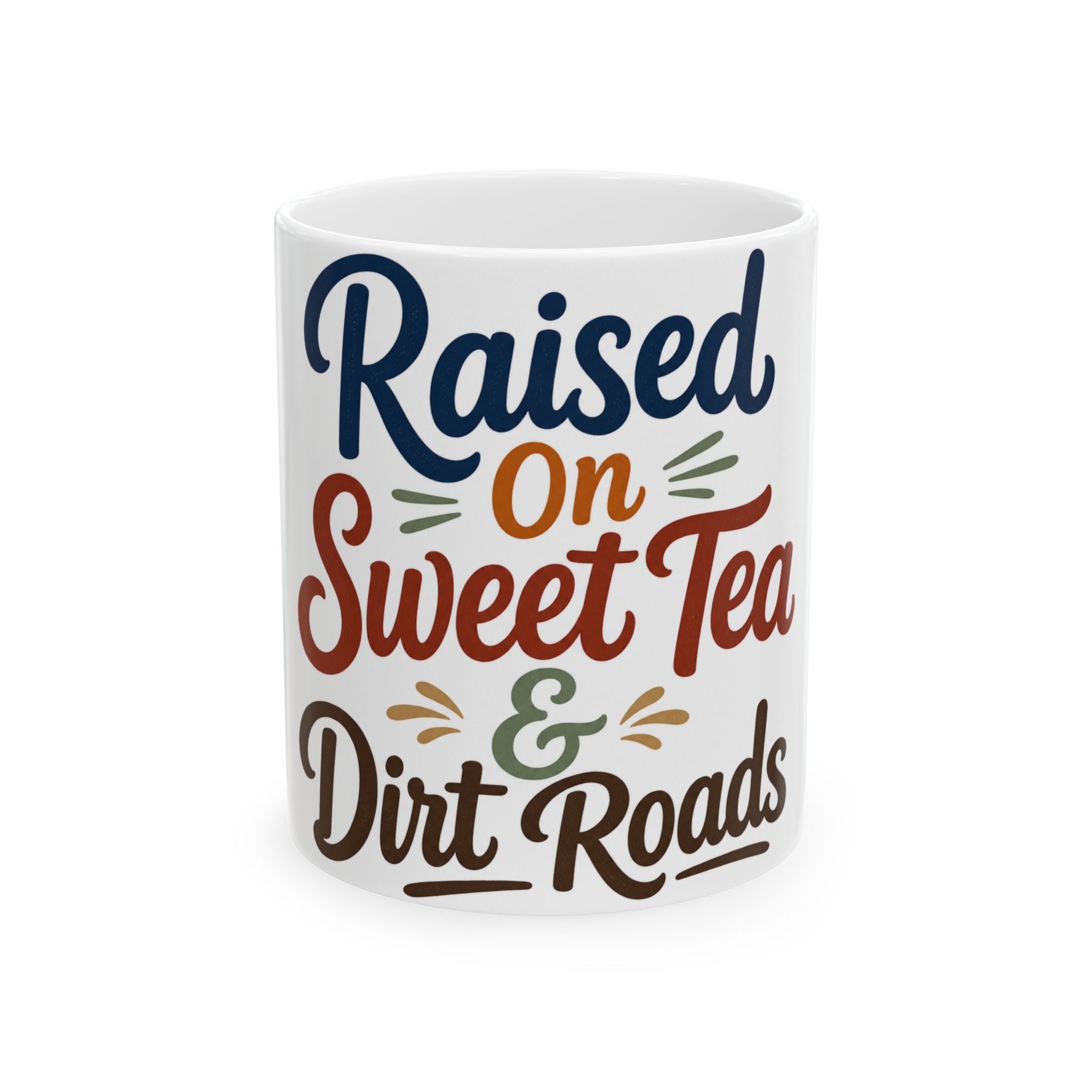 Country Roads Coffee Mug | Raised On Sweet Tea & Dirt Roads | Rural Life Gift Mug