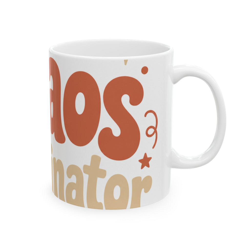 Chaos Coordinator Funny Mom Mug | Stay-at-Home Mom Gift | Mom Coffee Mug